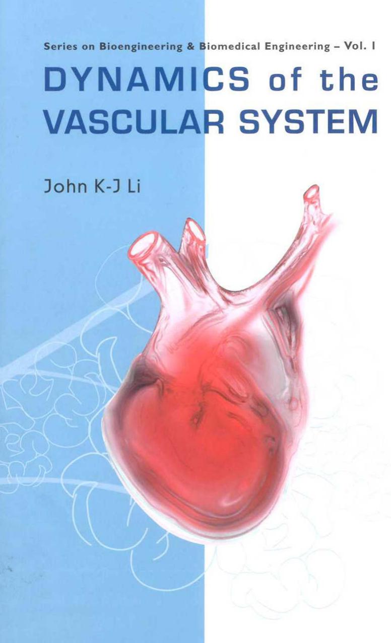 Dynamics of the Vascular System