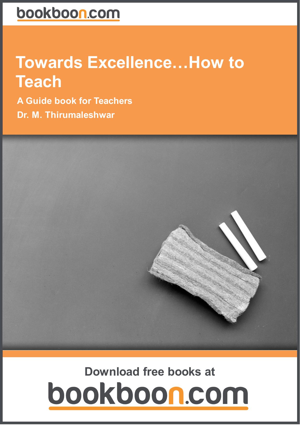 Towards Excellence…How to Teach