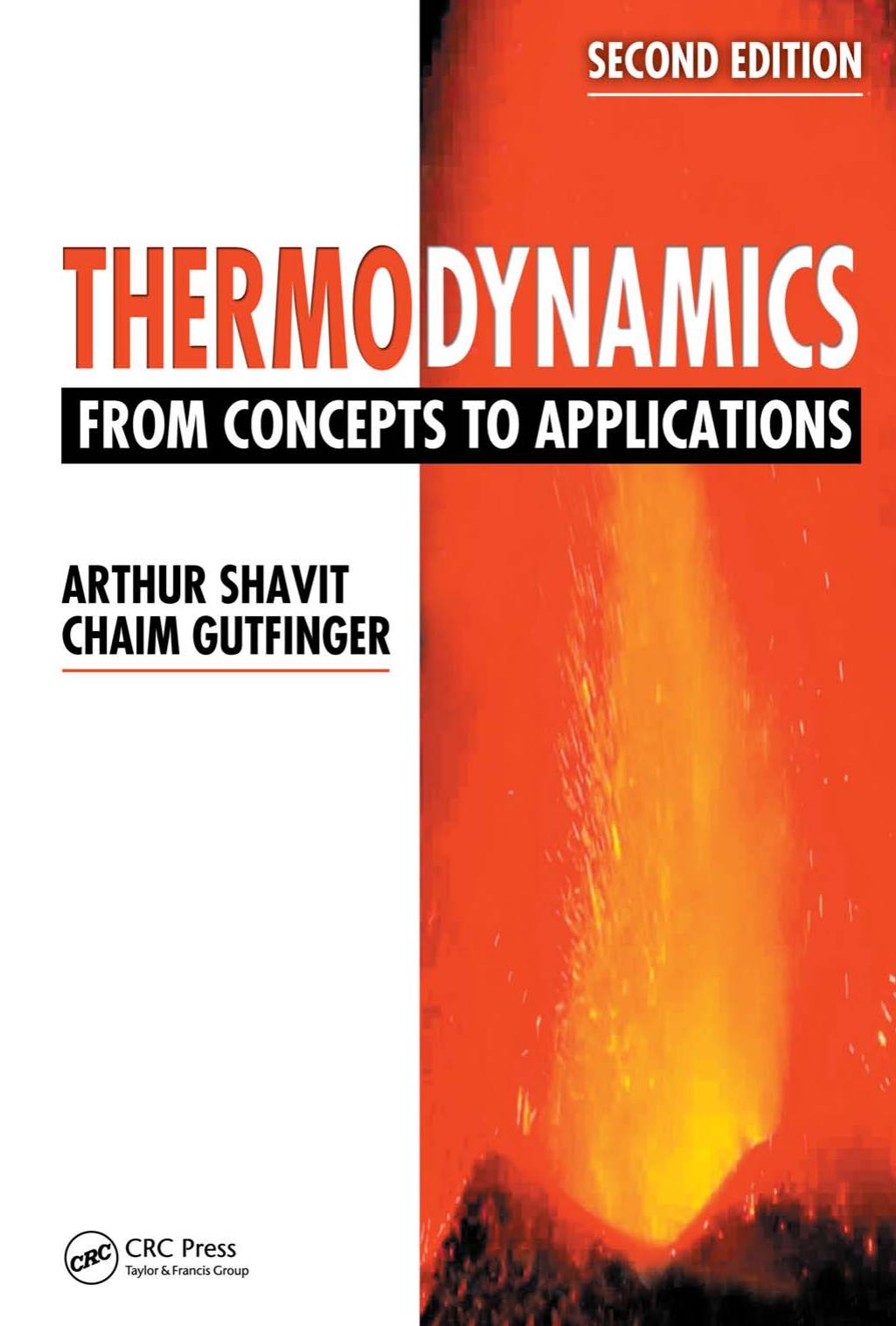 Thermodynamics From Concepts to Applications, Second Edition 2008
