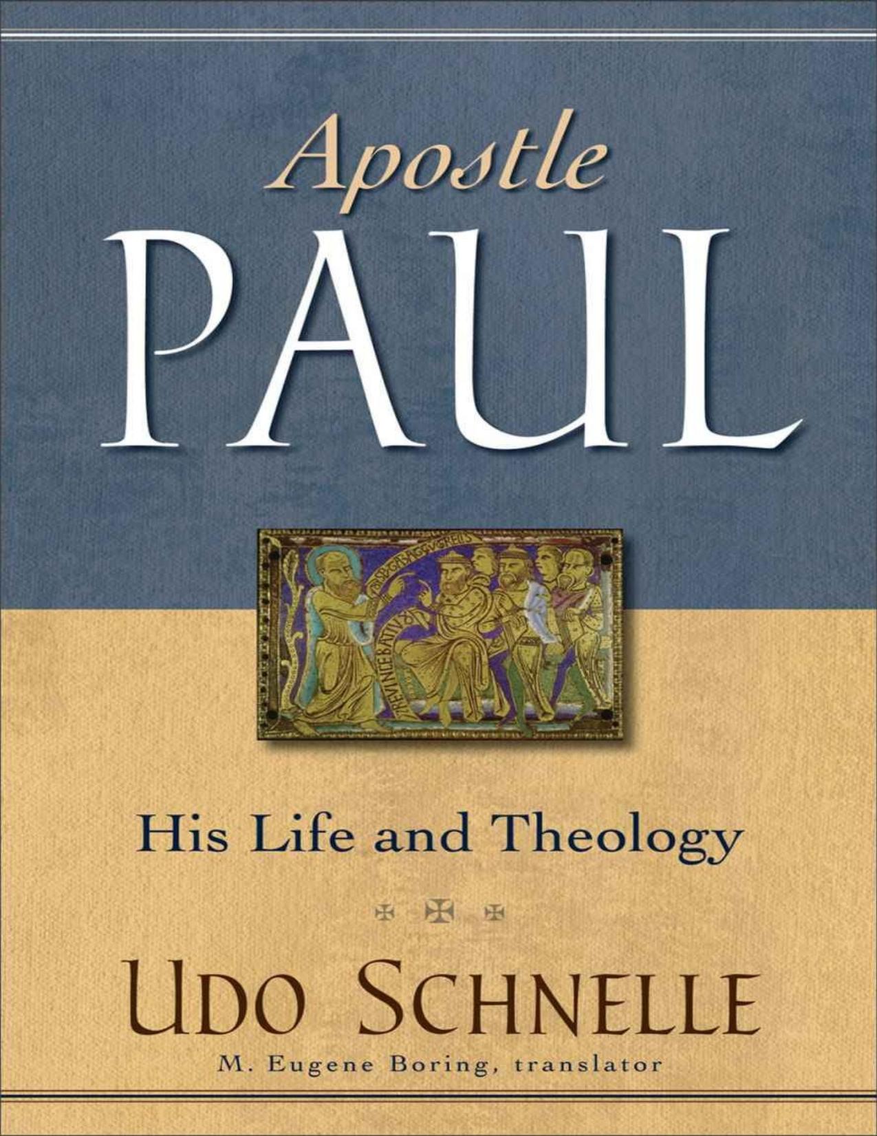 Apostle Paul His Life and Theology - PDFDrive.com