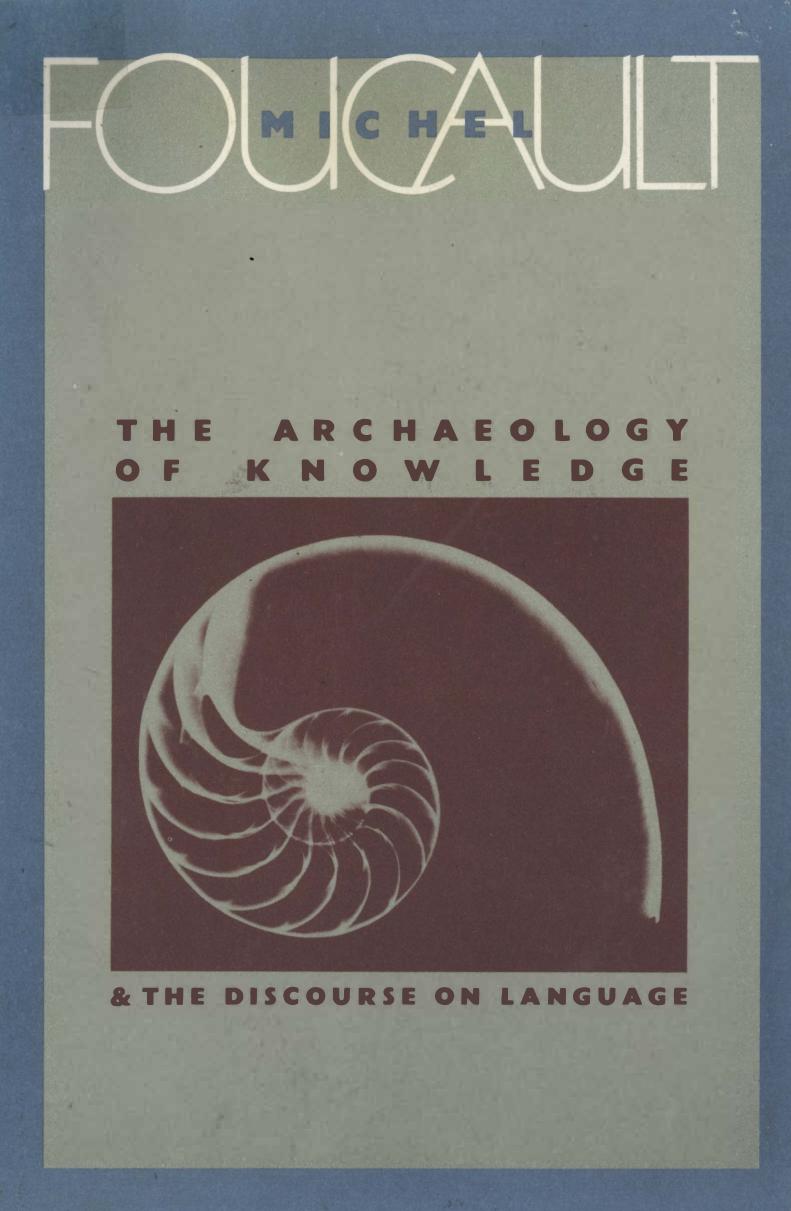 Archaeology of Knowledge and the Discourse on Language
