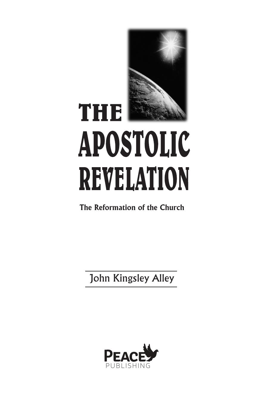 The Apostolic Revelation – The Reformation of the Church