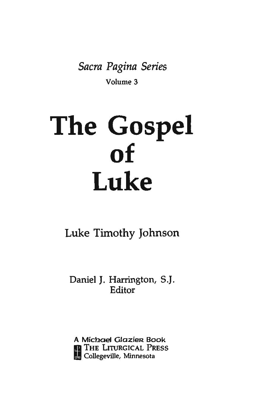 The Gospel of Luke (Sacra Pagina) 1991