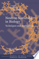 Neutron Scattering in Biology