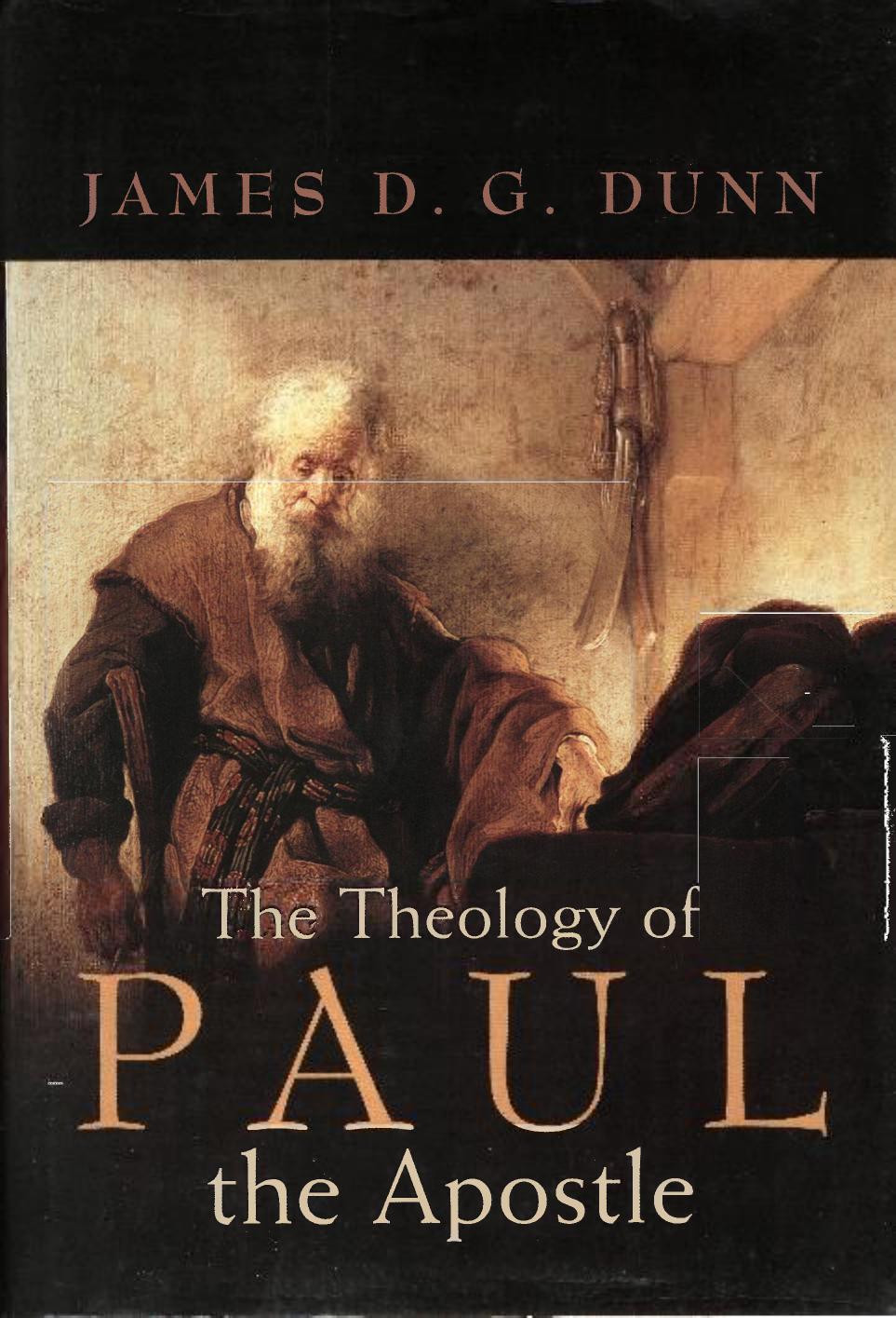 The Theology of Paul the Apostle