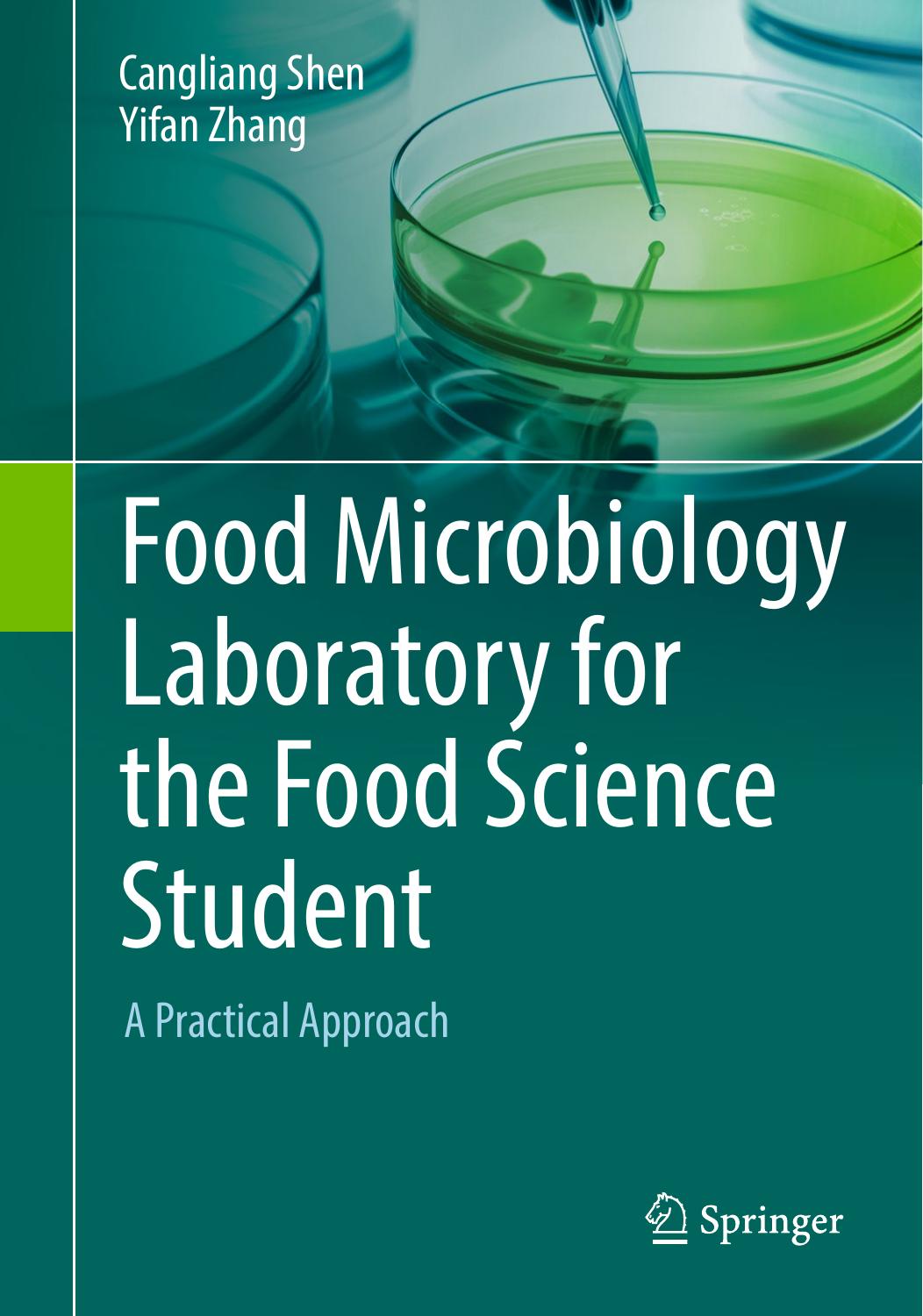 Food microbiology laboratory for the food science student  a practical approach 2017