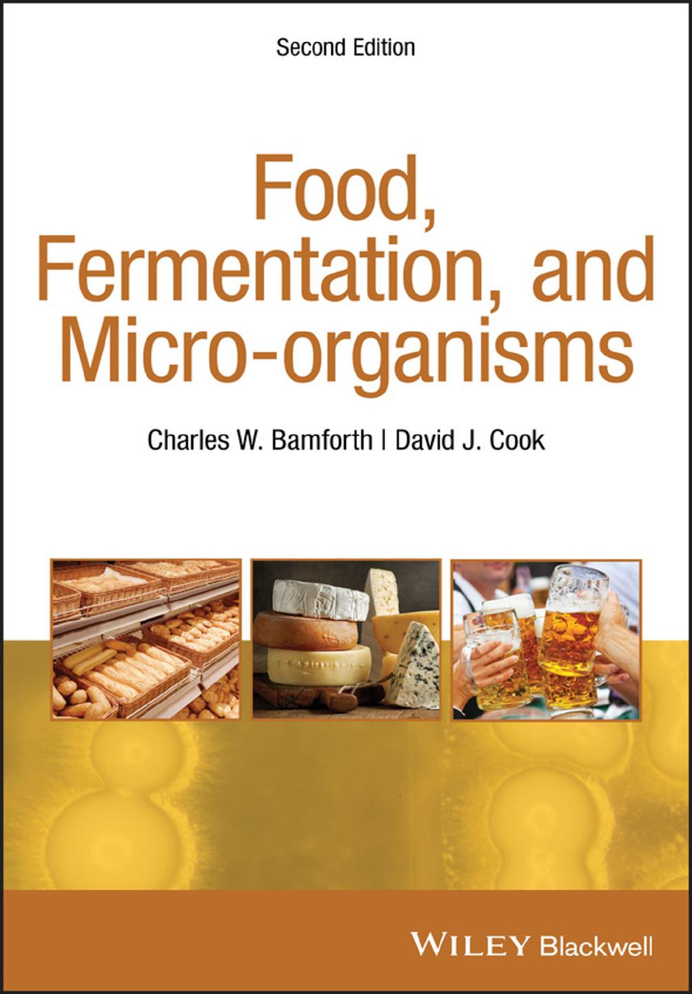 Food, Fermentation, and Micro‐organisms