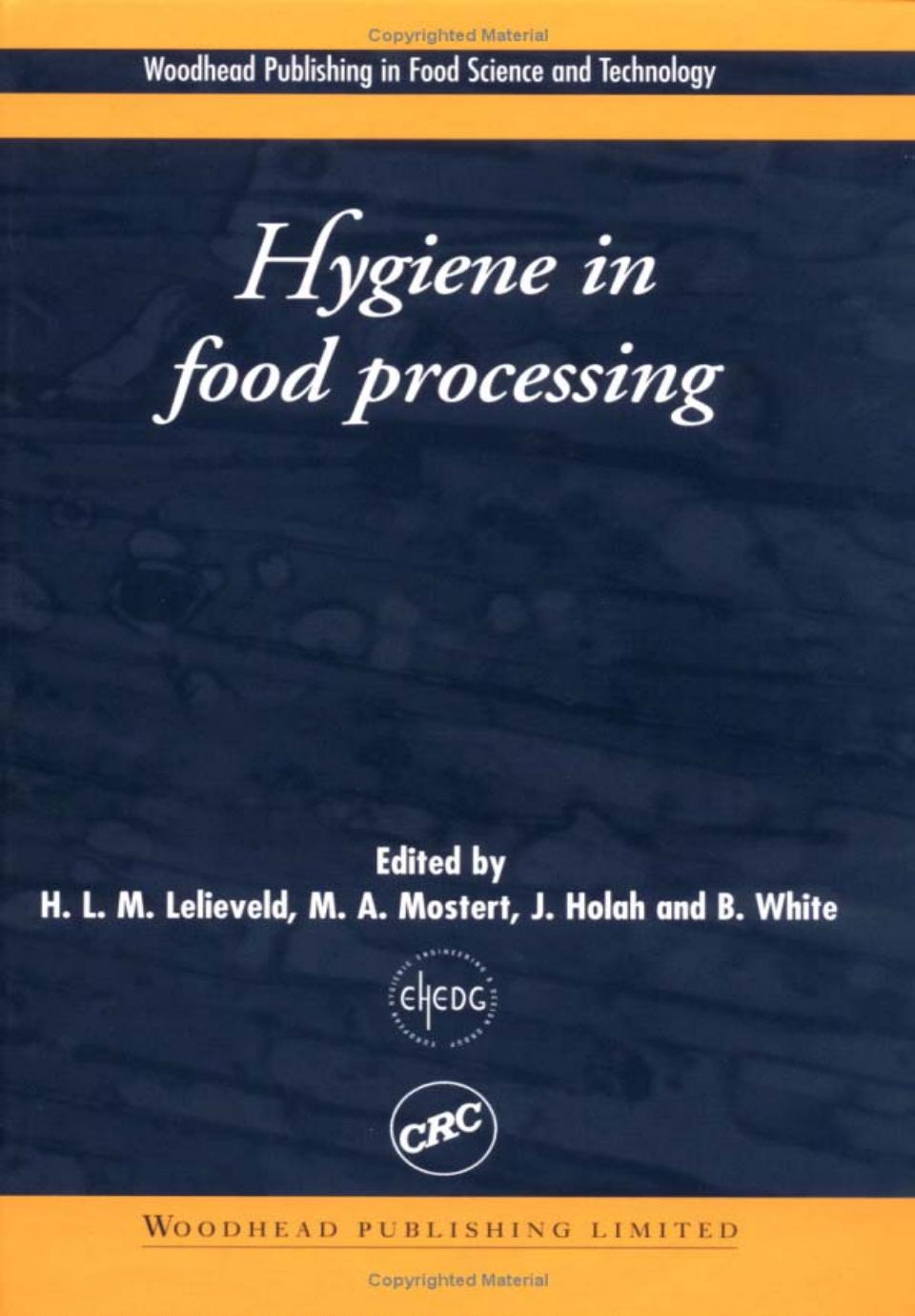 Hygiene in Food Processing: Principles and Practice