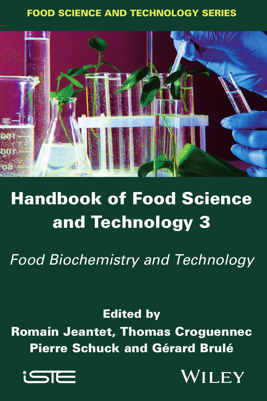 Handbook of Food Science and Technology 3: Food Biochemistry and Technology