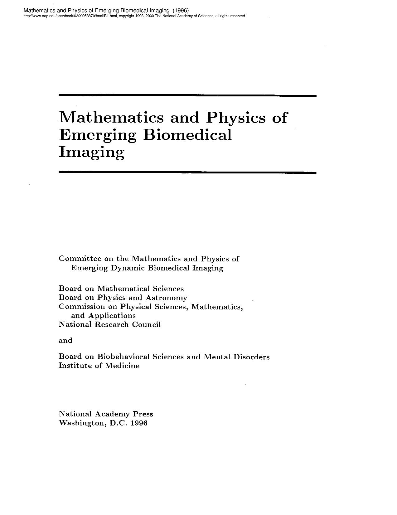 Mathematics and Physics of Emerging Biomedical Imaging