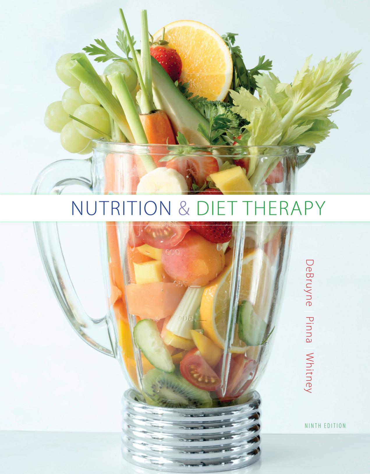 Nutrition and Diet Therapy, 9th ed.