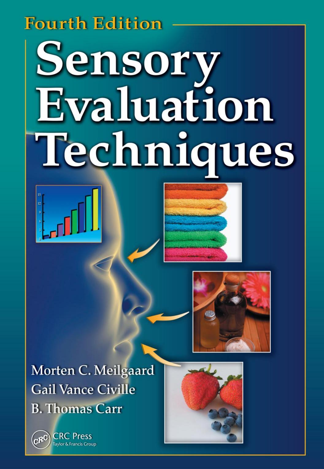 Sensory Evaluation Techniques,  Fourth Edition