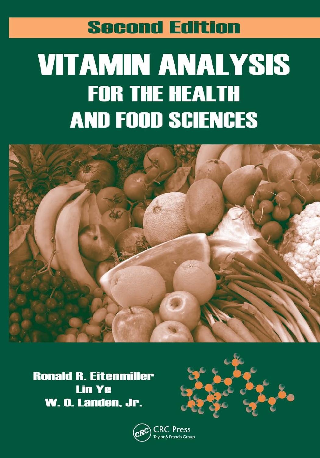 Vitamin Analysis for the Health and Food Sciences
