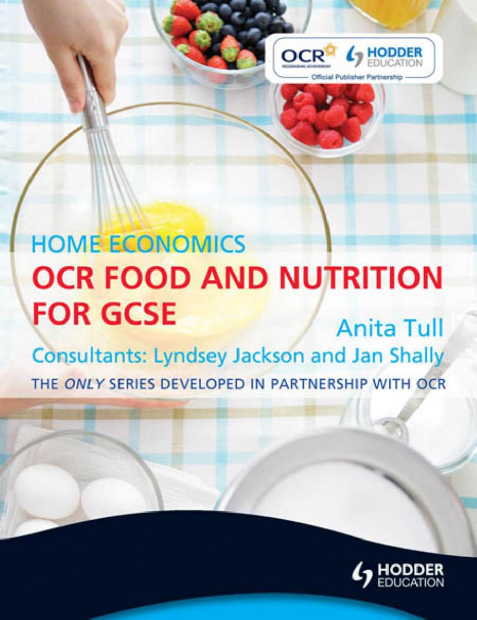 OCR Food and Nutrition for GCSE: Home Economics