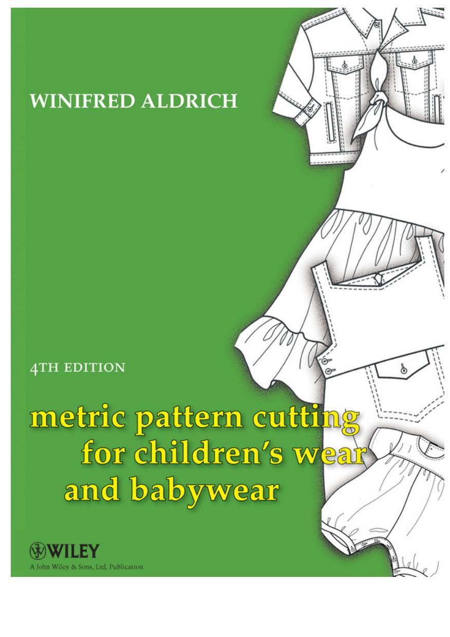 Metric Pattern Cutting for Children's Wear and Babywear (4th Edition)