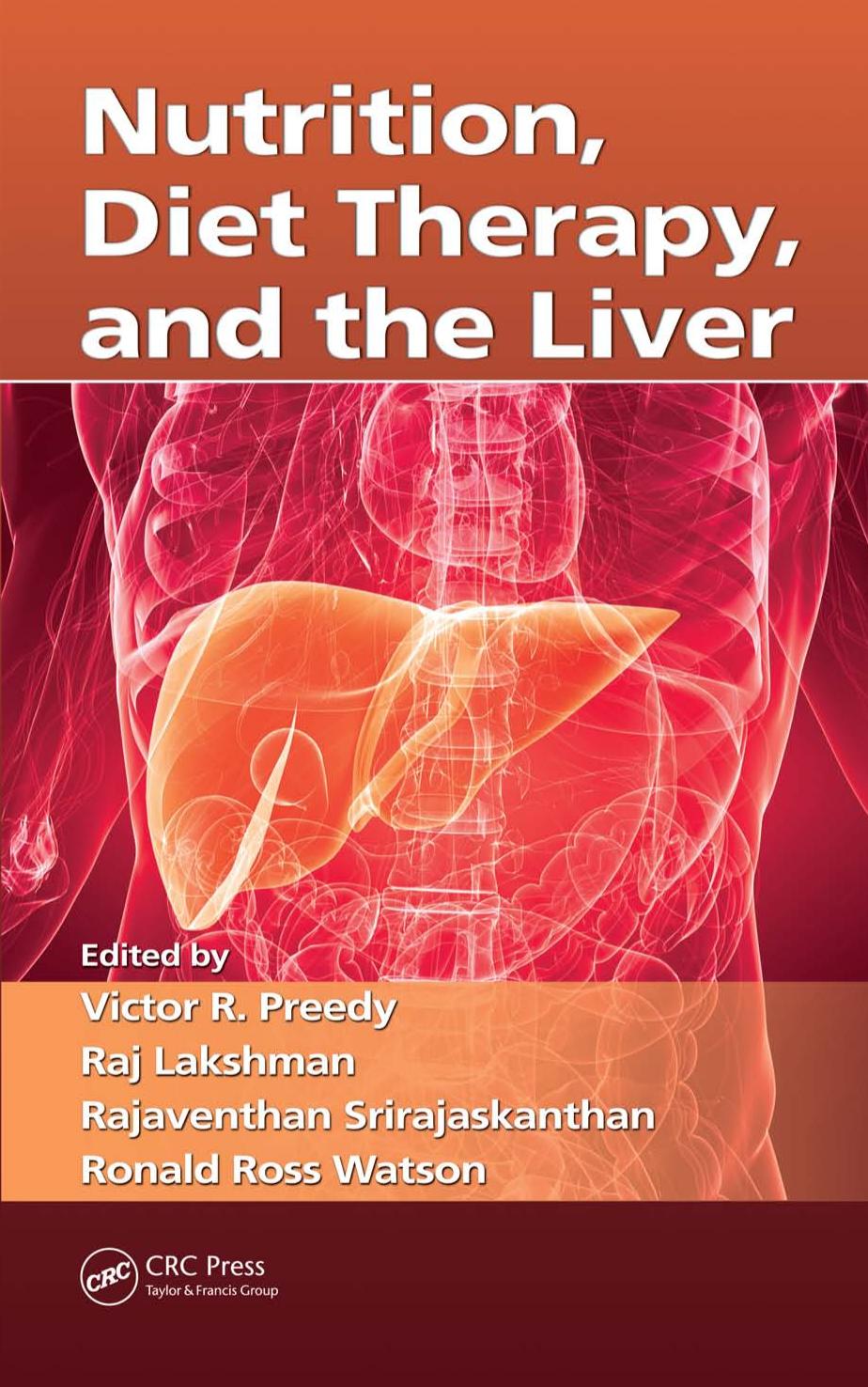 Nutrition, Diet Therapy, and the Liver 2010