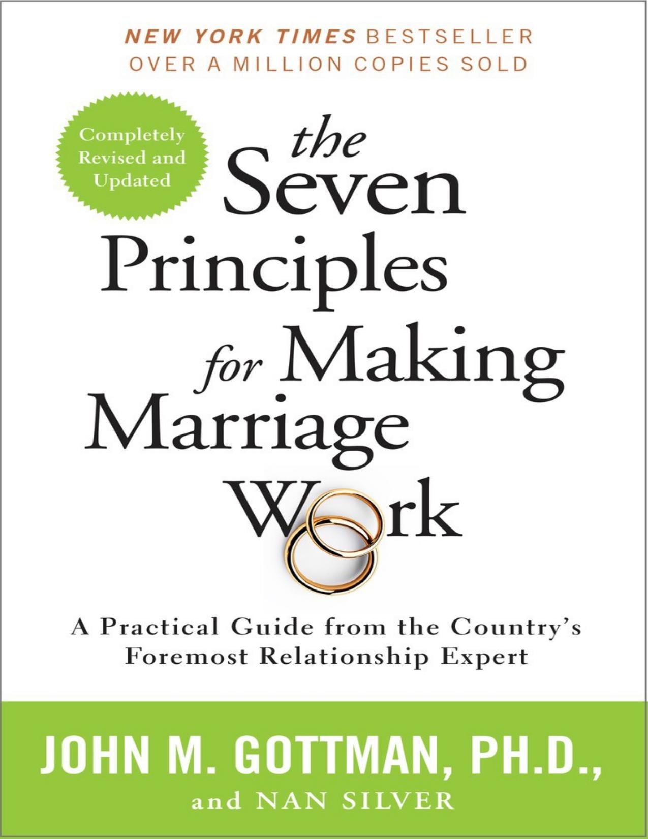 The Seven Principles for Making Marriage Work: A Practical Guide from the Country’s Foremost Relationship Expert - PDFDrive.com