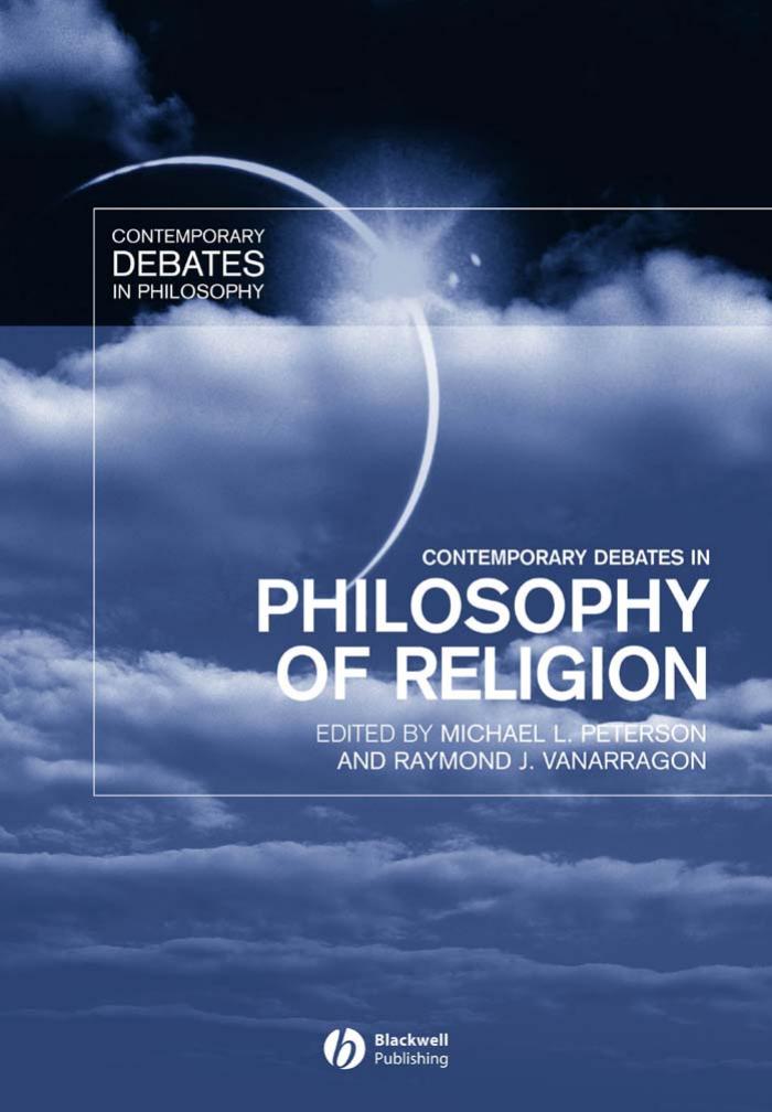 contemporary debates in philosophy of religion 2012