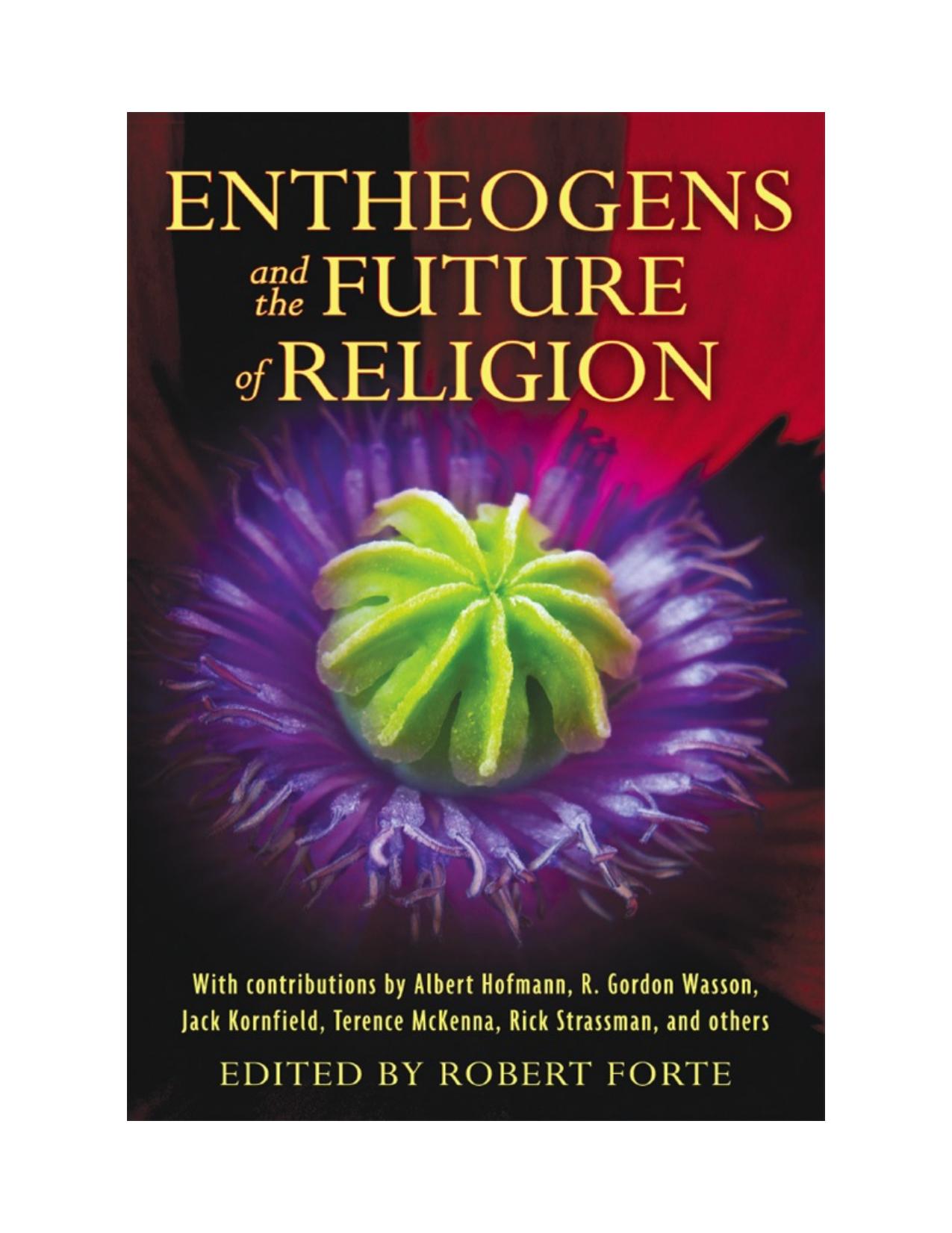 Entheogens and the Future of Religion - PDFDrive.com