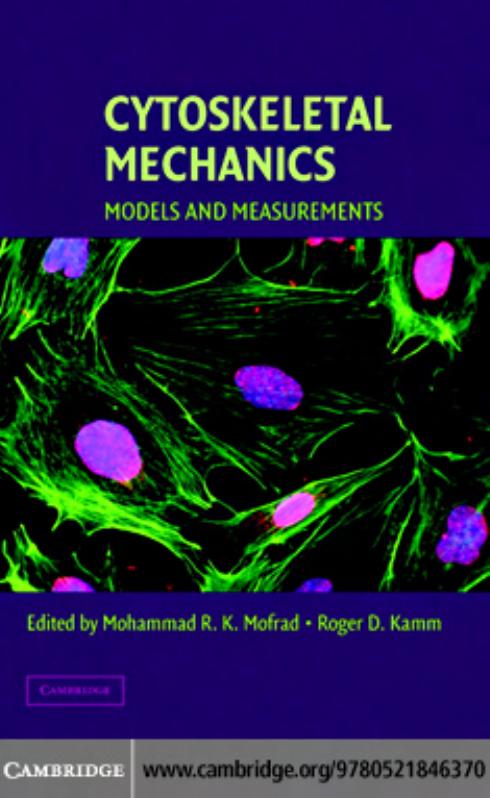 Cytoskeletal Mechanics: MODELS AND MEASUREMENTS