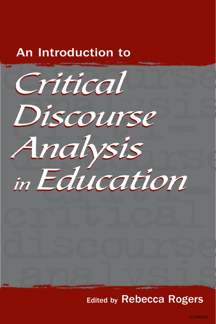 An Intoduction to Critical Discourse Analysis in Education