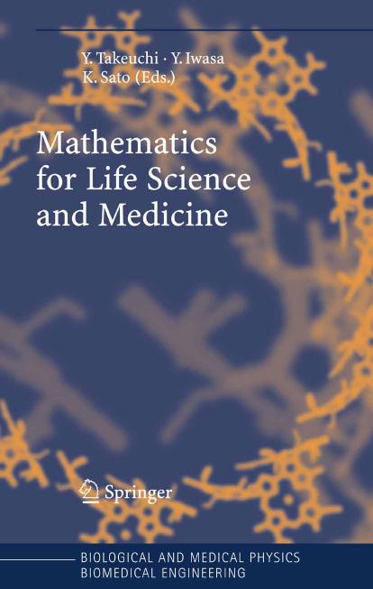 Mathematics for Life Sciences and Medicine