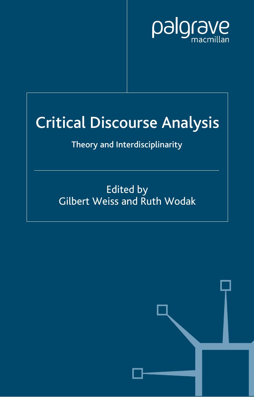 Critical Discourse Analysis: Theory and Interdisciplinarity