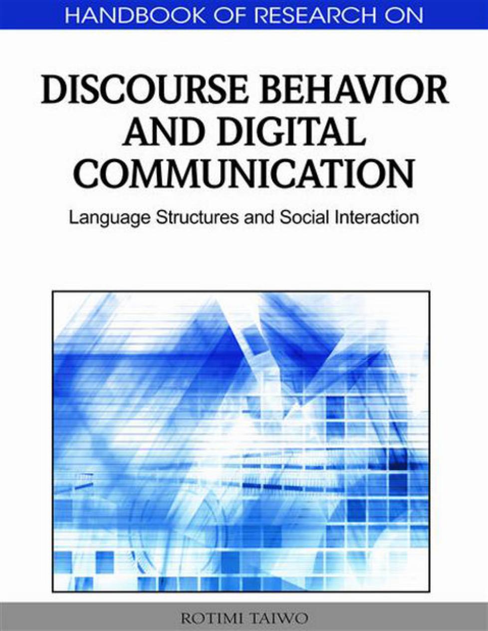 Handbook of Research on Discourse Behavior and Digital Communication
