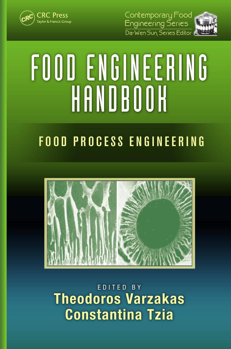 Food Engineering Handbook: Food Process Engineering