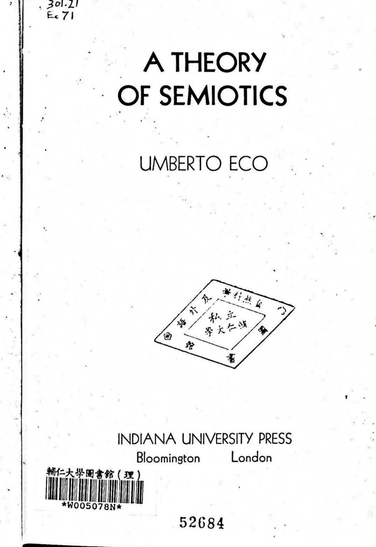 A Theory of Semiotics 1976