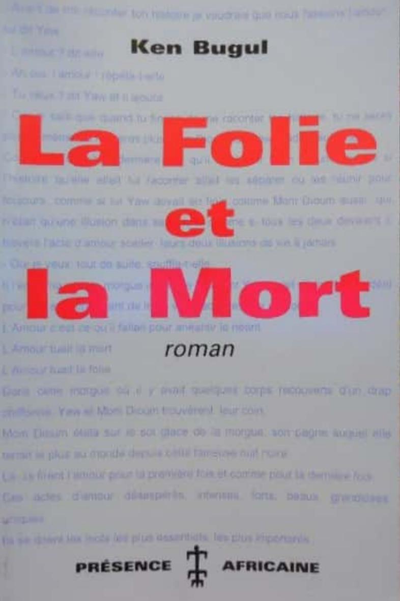 La Folie et la Mort 1999