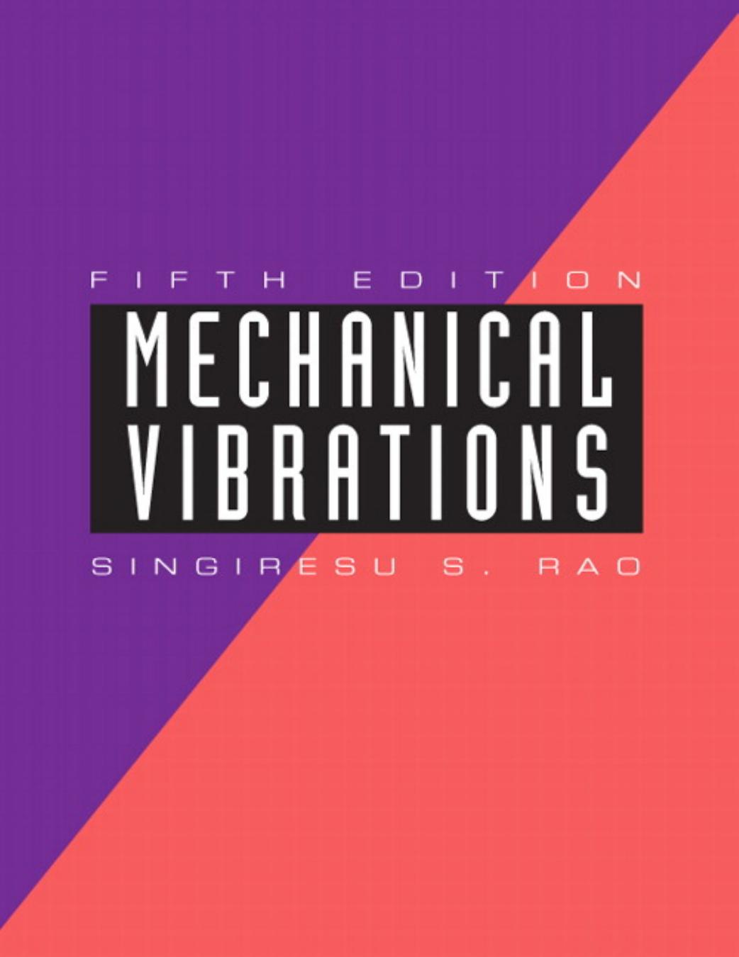 Mechanical Vibrations 5th Edition 2011