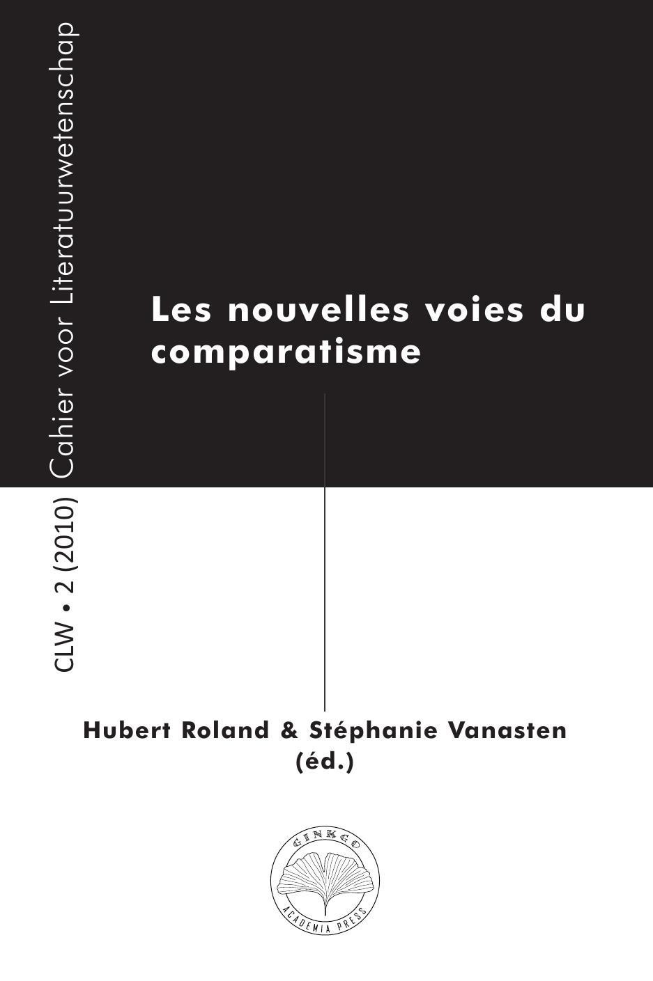 Les nouvelles voies du comparatisme 2010