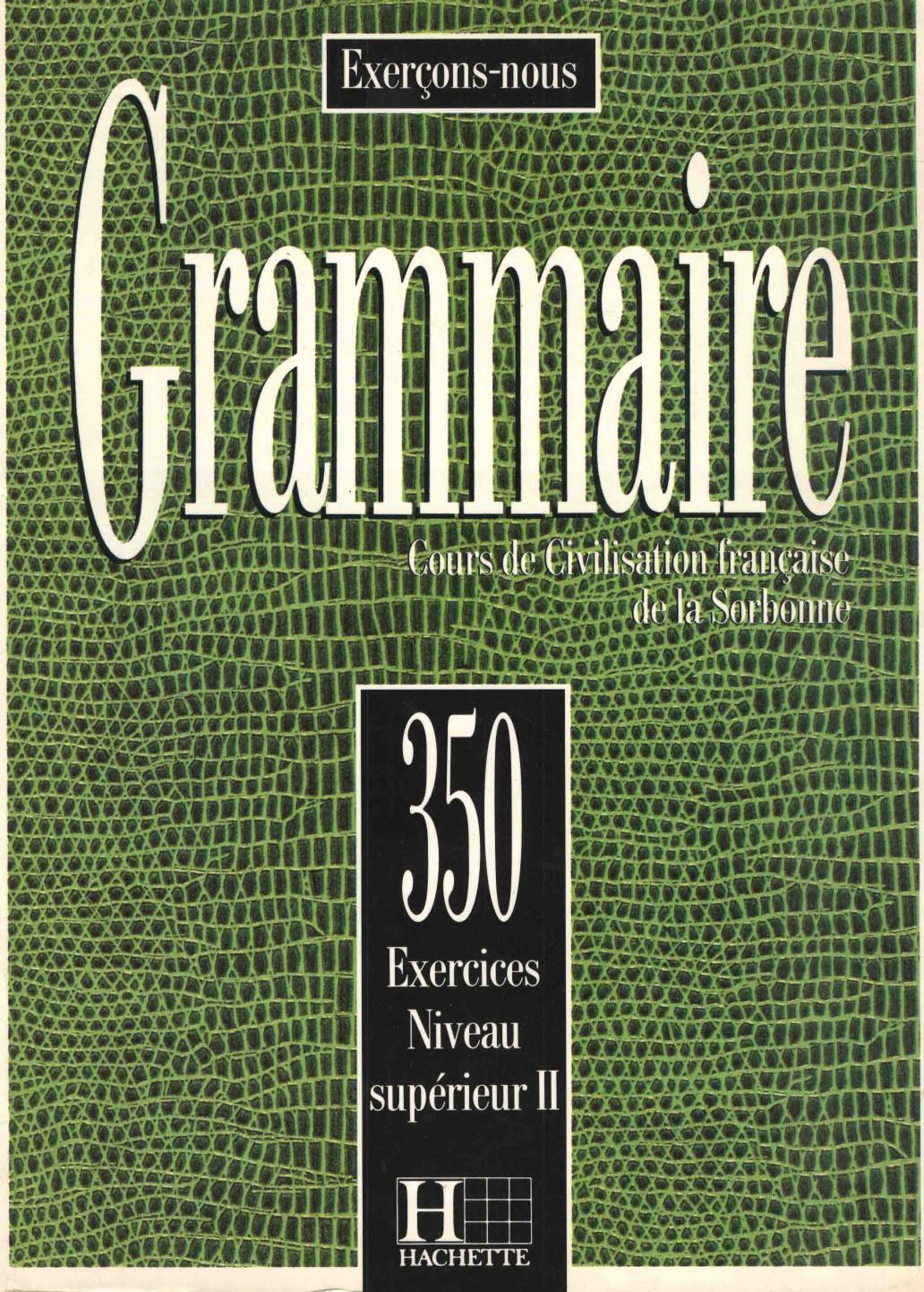 Grammaire cours de civilisation francaise de la sorbonne 1957