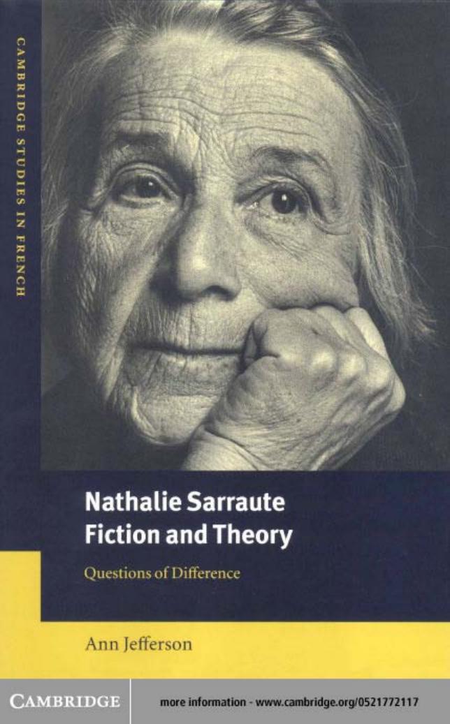 NATHALIE SARRAUTE, FICTION AND THEORY: Questions of Difference