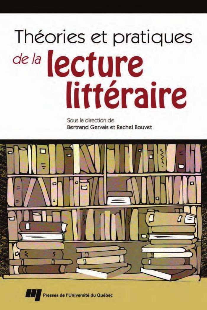 Théories et pratiques de la lecture littéraire 2007