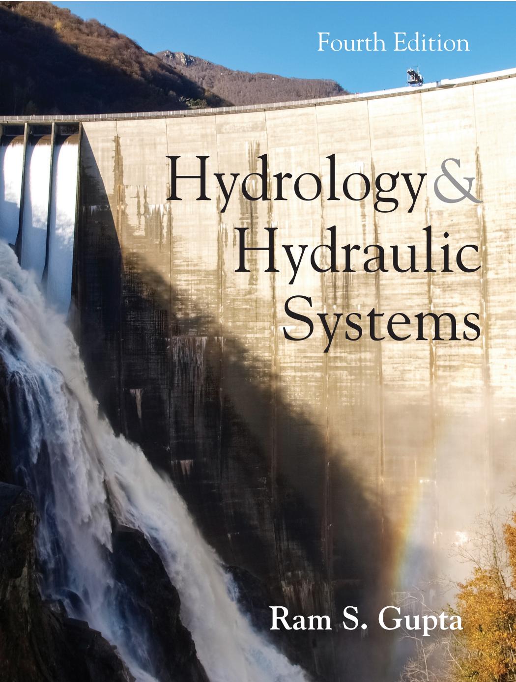 Hydrology and Hydraulic Systems, 4E