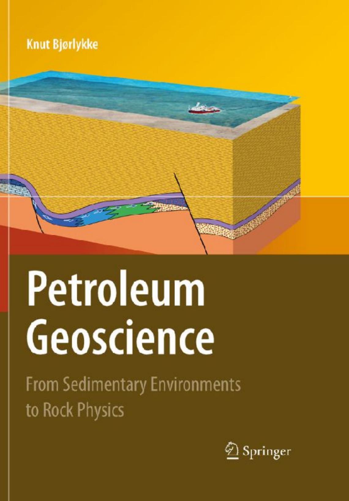 Bjorlykke K  - Petroleum Geoscience