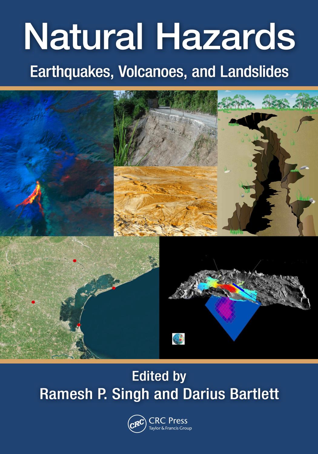 Natural Hazards: Earthquakes, Volcanoes, and Landslides