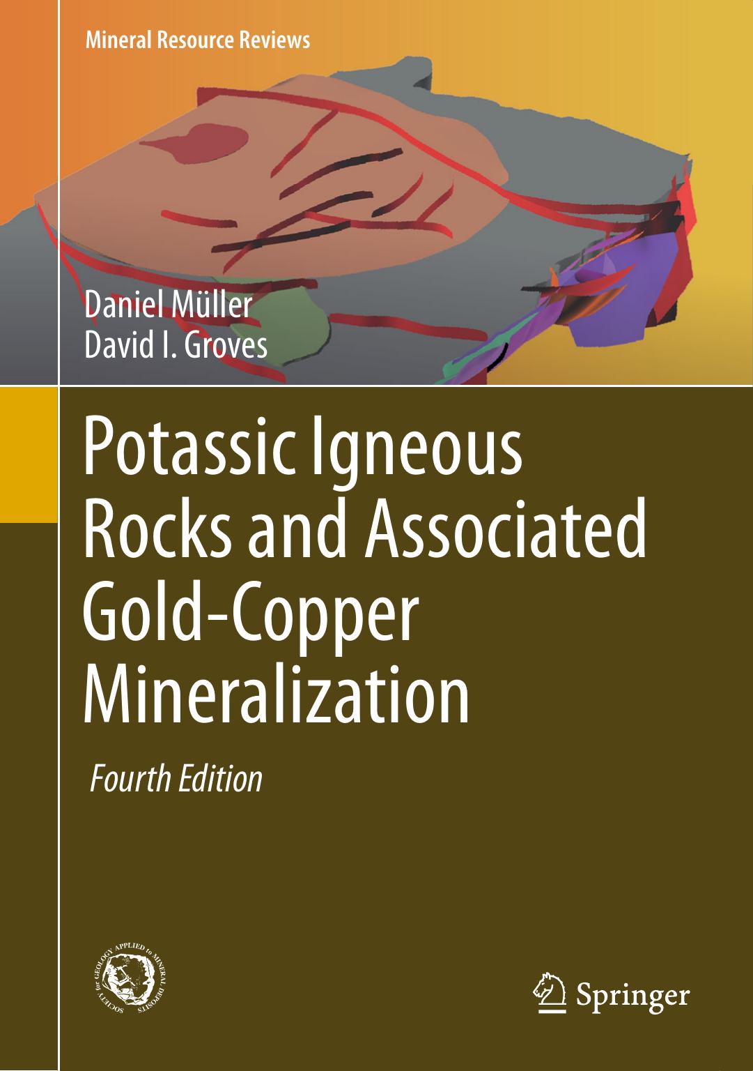 Potassic Igneous Rocks and Associated Gold-Copper Mineralization  2016