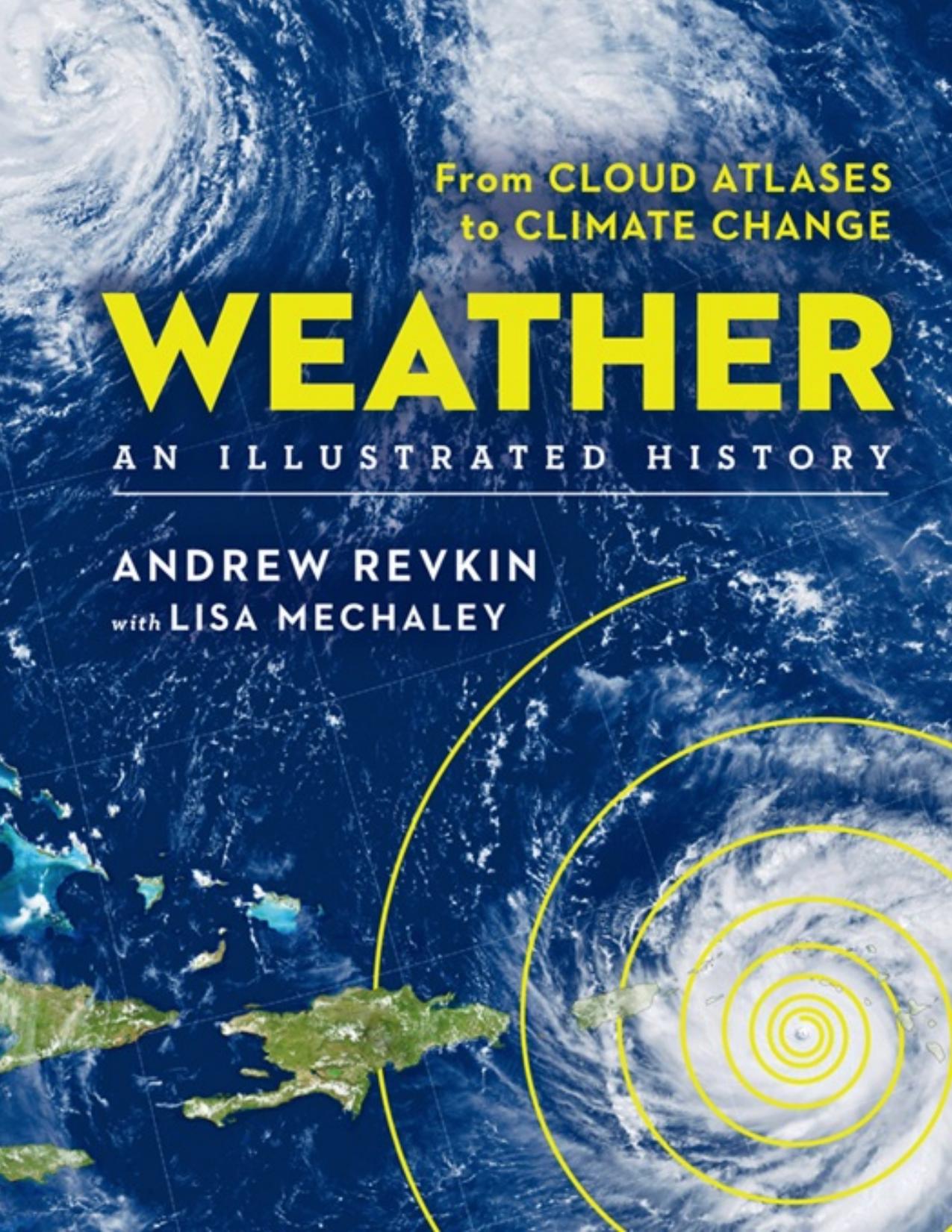 Weather: An Illustrated History: From Cloud Atlases to Climate Change - PDFDrive.com