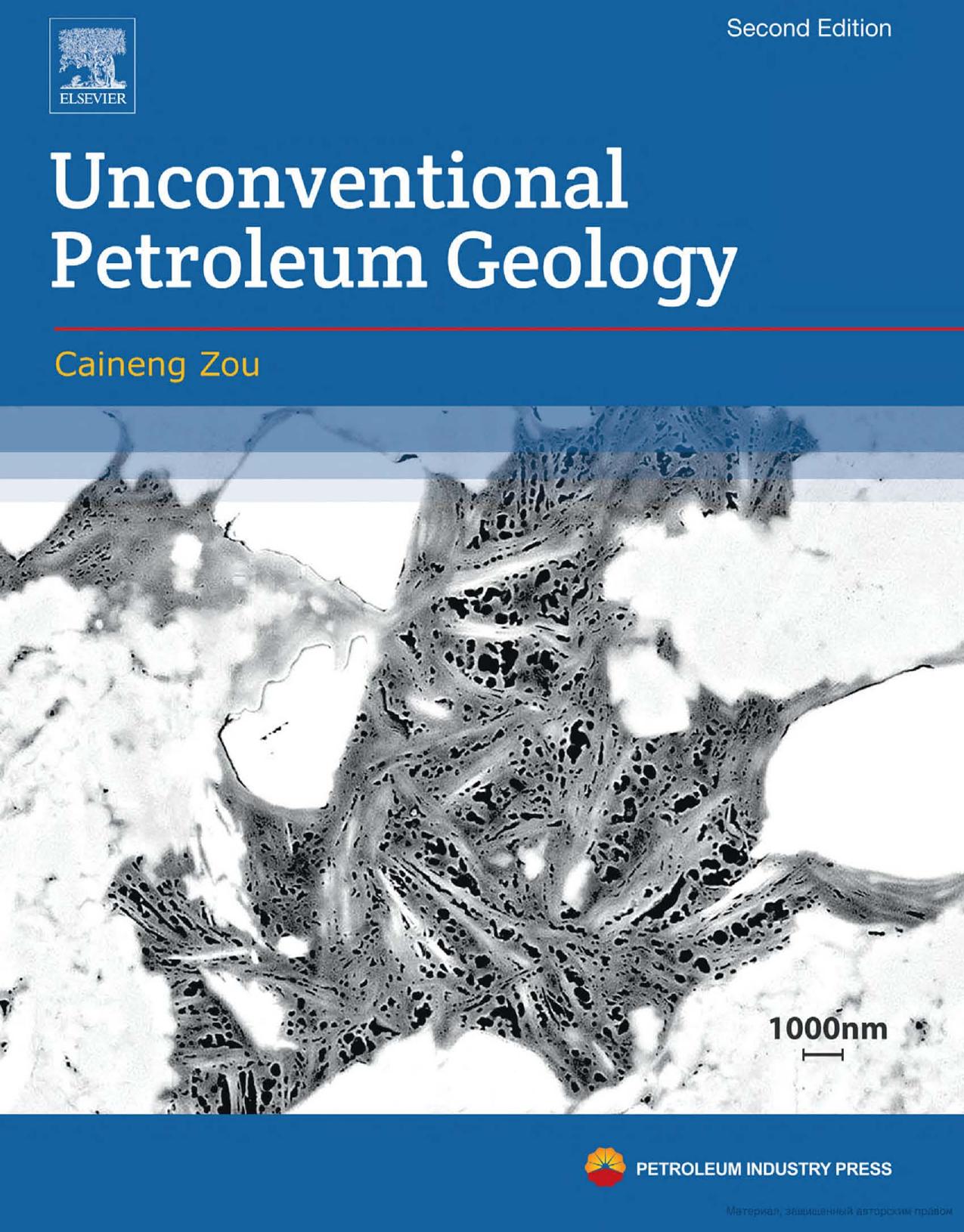 Unconventional Petroleum Geology 2nd Ed.