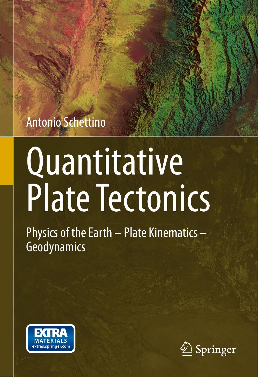 Quantitative Plate Tectonics Physics of the Earth