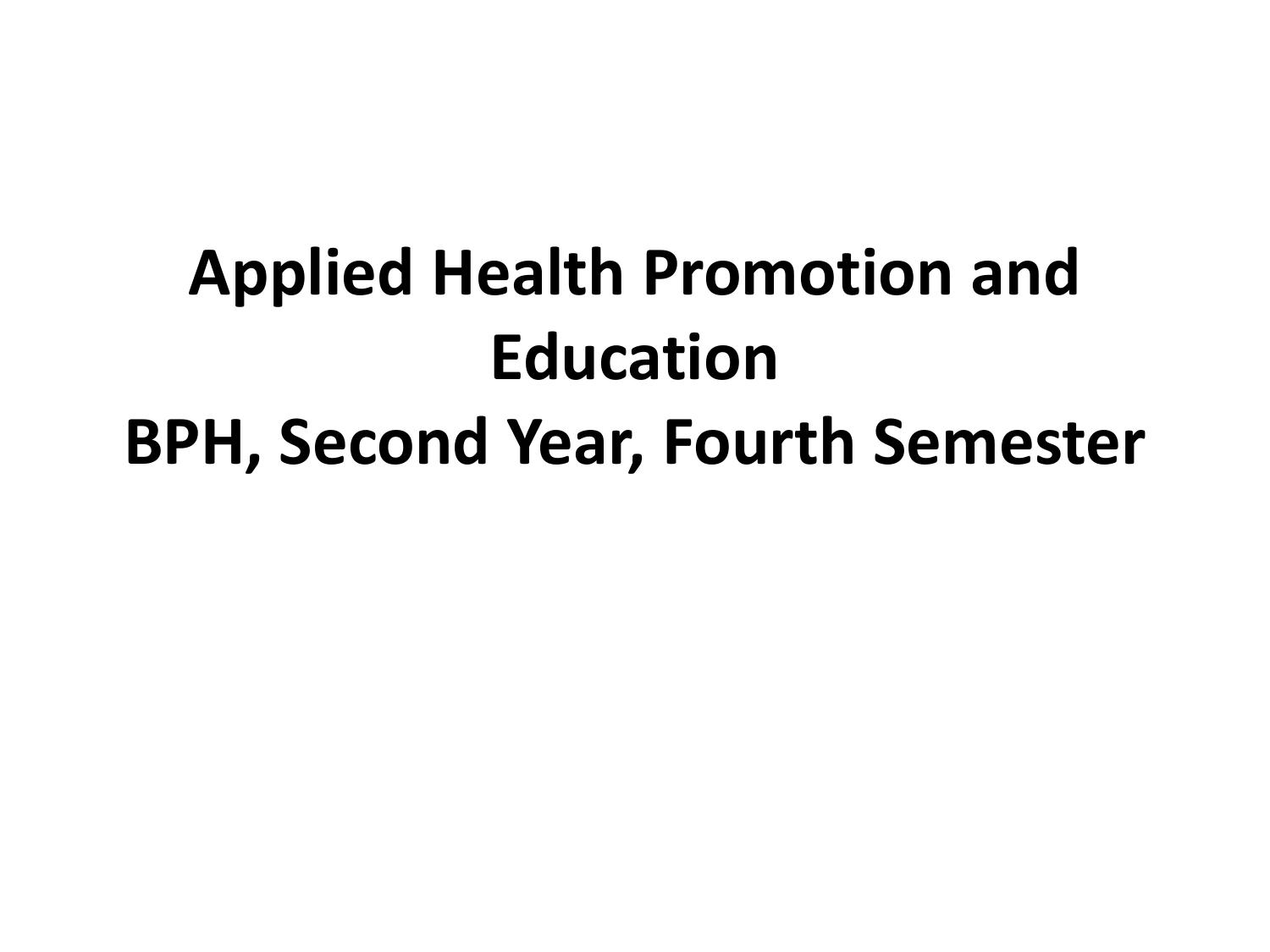 Applied Health Promotion and Education 2014