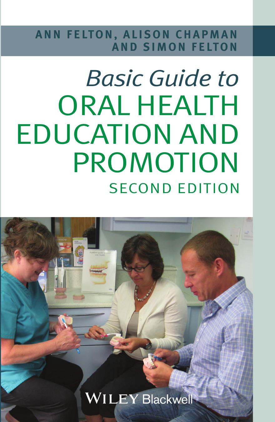 BASIC GUIDE TO ORAL HEALTH EDUCATION AND PROMOTION
