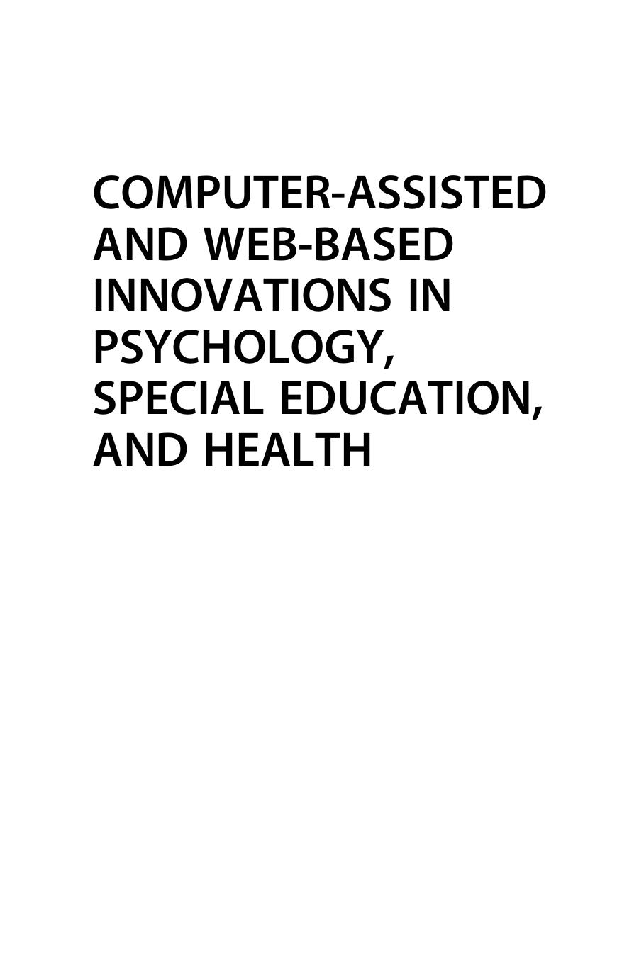 Computer-Assisted and Web-based Innovations in Psychology, Special Education, and Health 2016