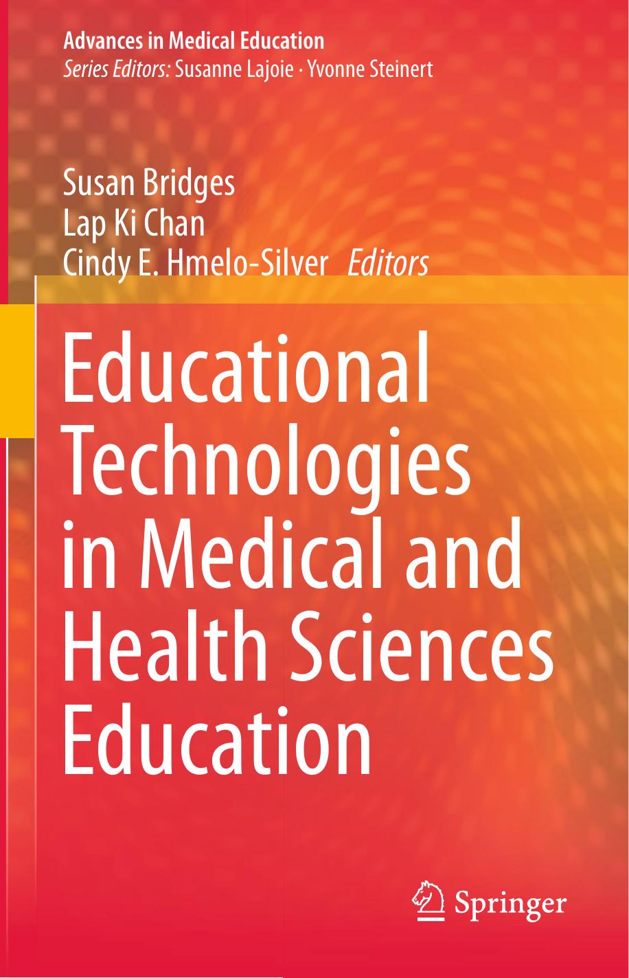 Educational Technologies in Medical and Health Sciences Education 2016