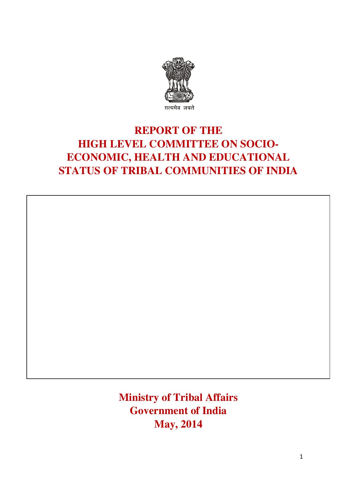 ECONOMIC, HEALTH AND EDUCATIONAL STATUS OF TRIBAL COMMUNITIES OF INDIA 2014