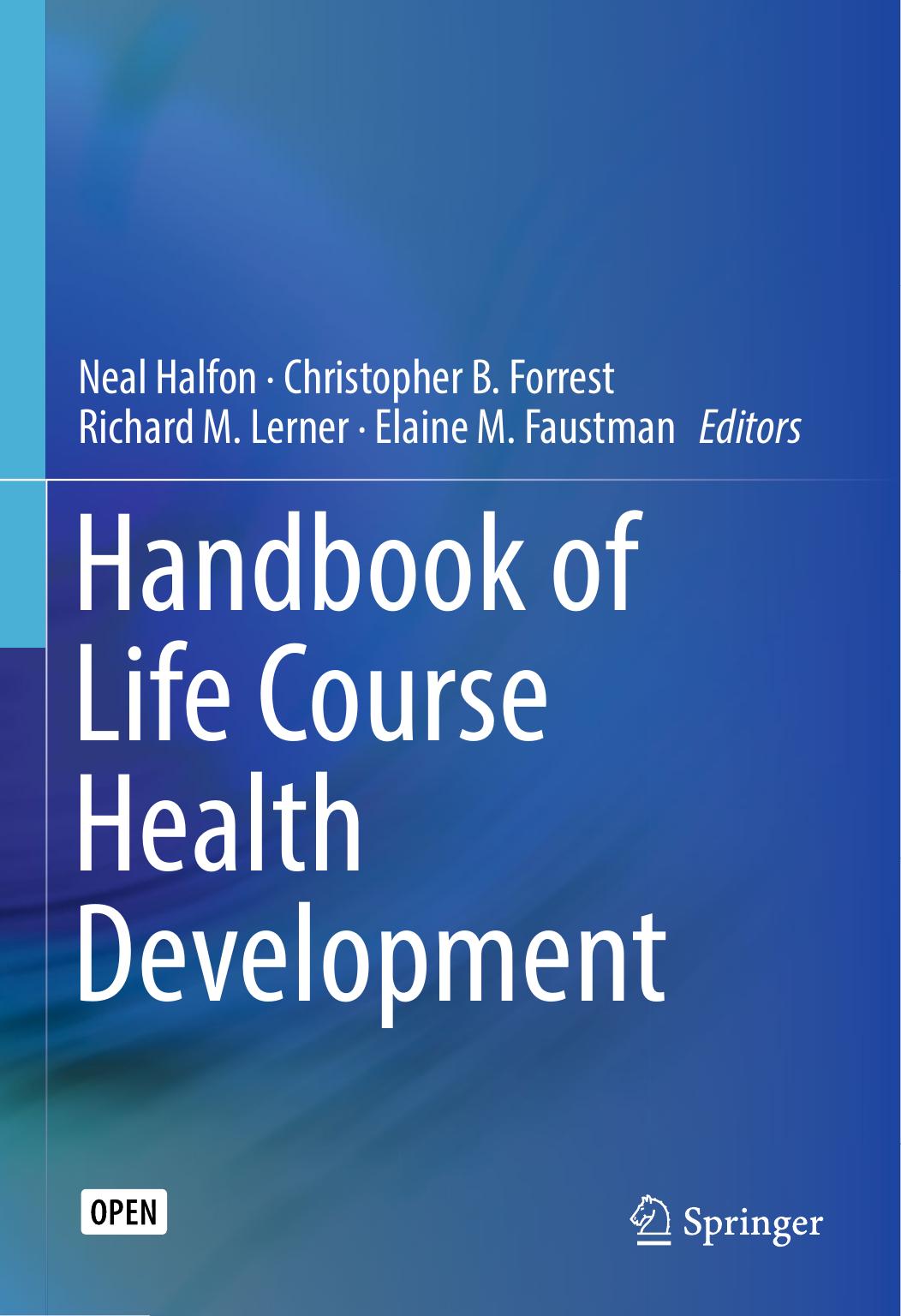Handbook of Life Course Health Development 2018