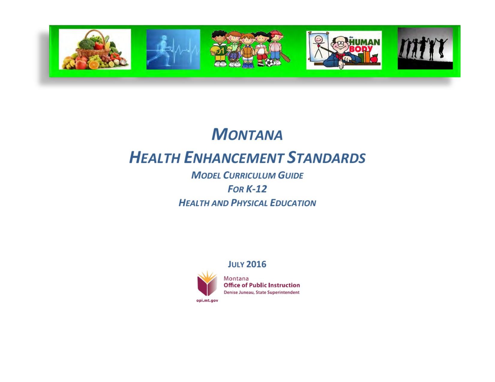 2016 Montana Health Enhancement Model Curriculum Guidelines